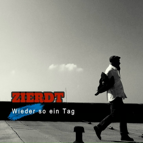 Zierdt - Wieder so ein Tag
