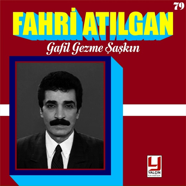 Fahri Atılgan - Can İşte Canan Hani