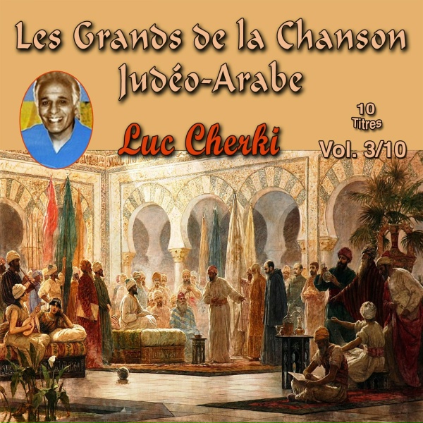 Luc Cherki - Ya saki ou squi habiti