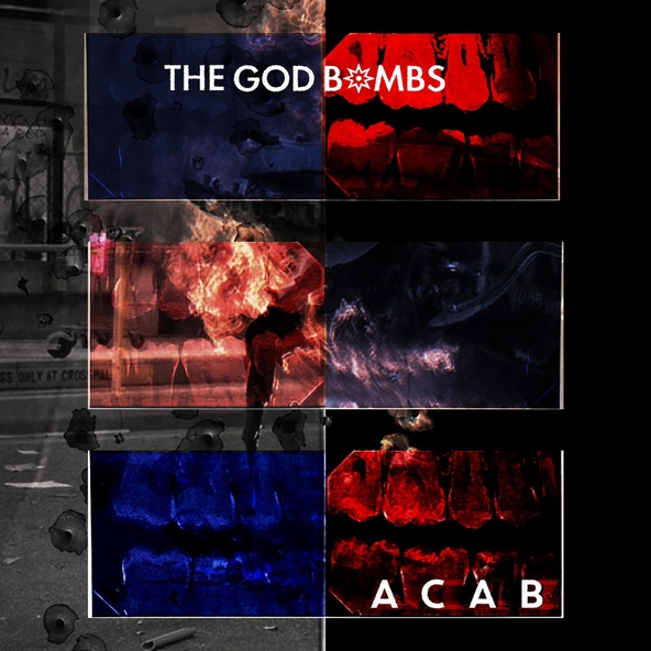 The God Bombs - A.C.A.B