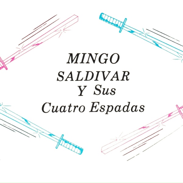 Mingo Saldivar - El Borracho Alegre