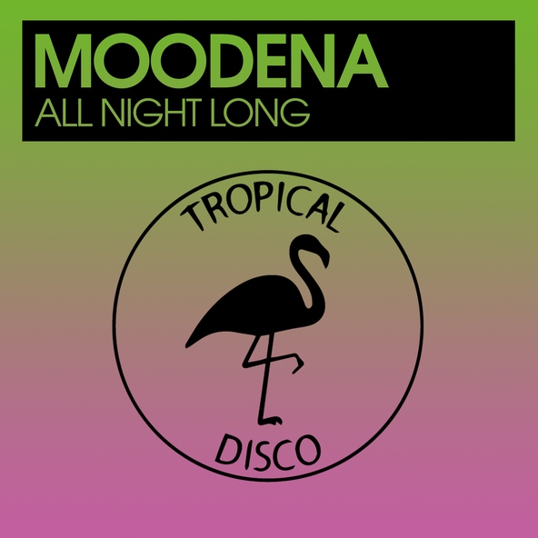 Moodena - All Night Long