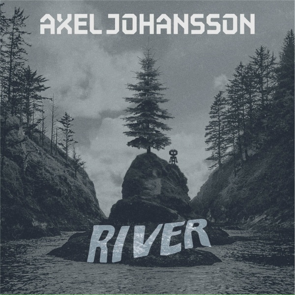 Axel Johansson - River