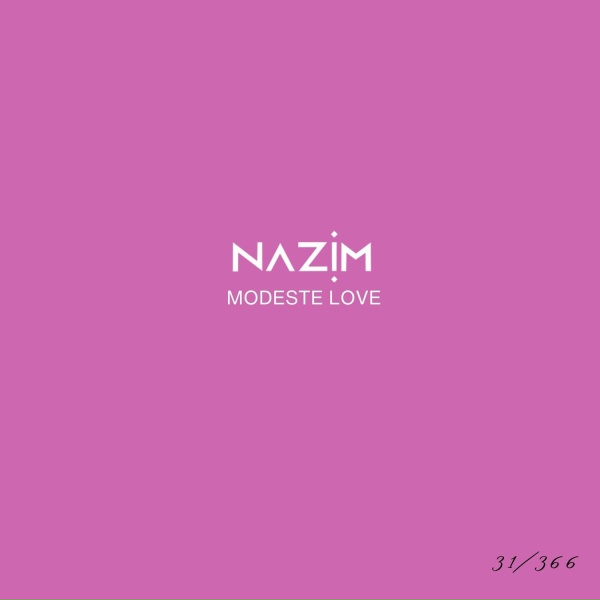 Nazim - Modeste love #31