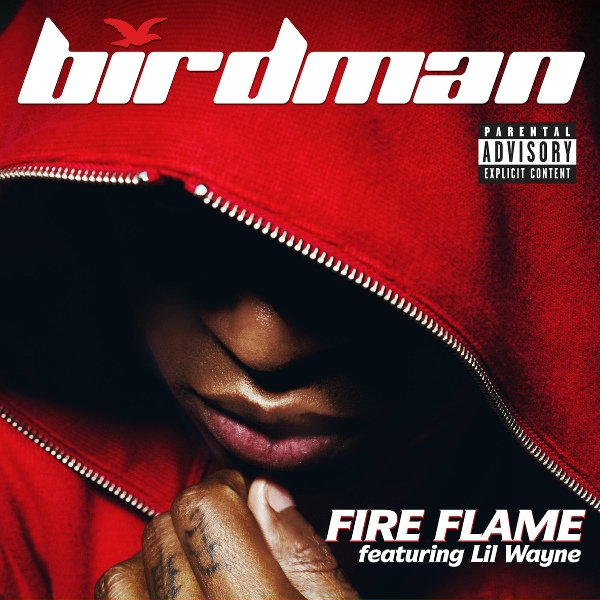 Birdman feat. Lil Wayne - Fire Flame