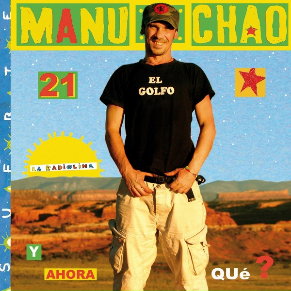 Manu Chao - Mala Fama