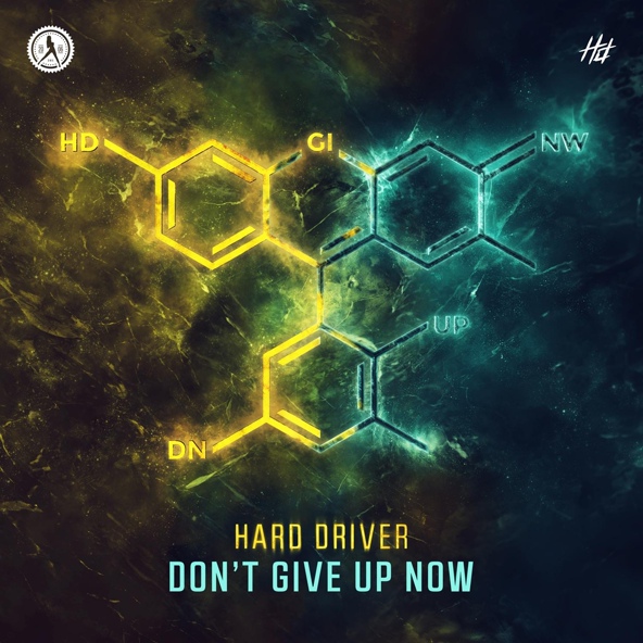 Hard Driver - Don't Give Up Now (Extended Mix)