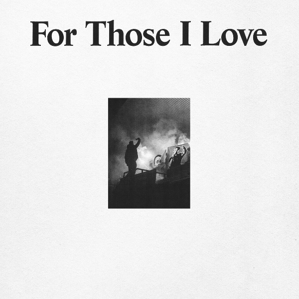 For Those I Love - Birthday / The Pain