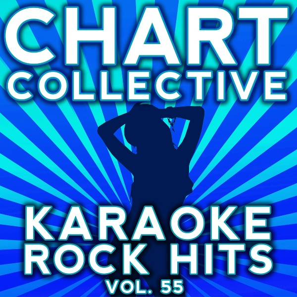 Chart Collective - Maybe (Originally Performed By Sick Puppies) [Karaoke Version]