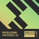 The Blizzard - I'mpossible (Extended Mix) (Extended Mix)