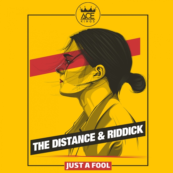 The Distance, Riddick - Just A Fool