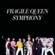 Fragile - A Kind of Magic