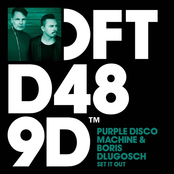 Purple Disco Machine, Boris Dlugosch - Set It Out