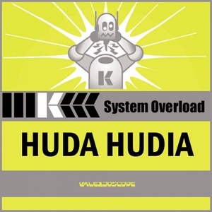 Huda Hudia - System Overload