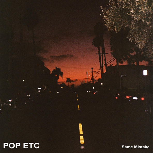 POP ETC - Same Mistake