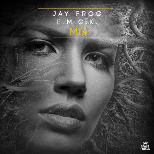 Jay Frog, E.M.C.K. - Mia