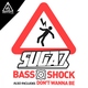 Suga7 - Bass Shock (Original Mix) (Original Mix)
