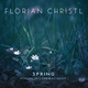 Florian Christl - Spring - Fr&uuml;hlingserwachen