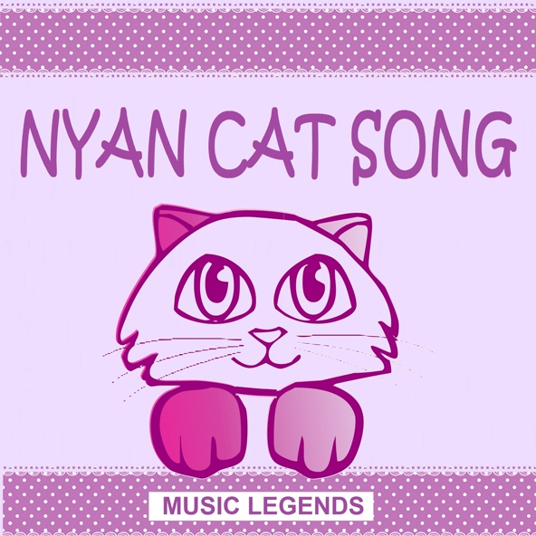 Music Legends - Nyan Cat Song