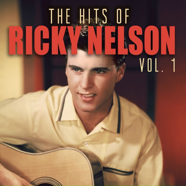 Ricky Nelson - Mighty Good