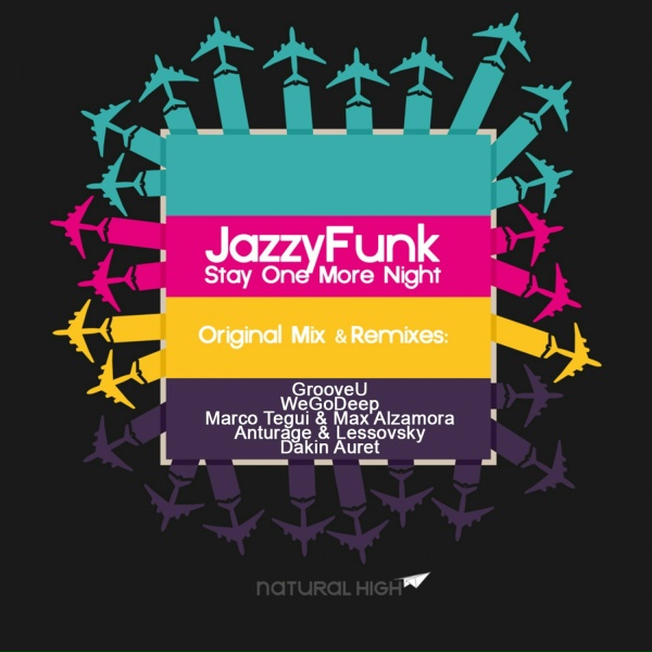 JazzyFunk - Stay One More Night