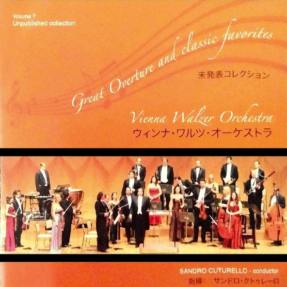 Vienna Walzer Orchestra, Sandro Cuturello - La Gazza Ladra (The Thieving Magpie): I. Overture
