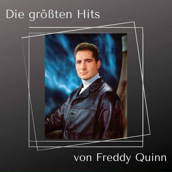 Freddy Quinn - Endlose N&auml;chte