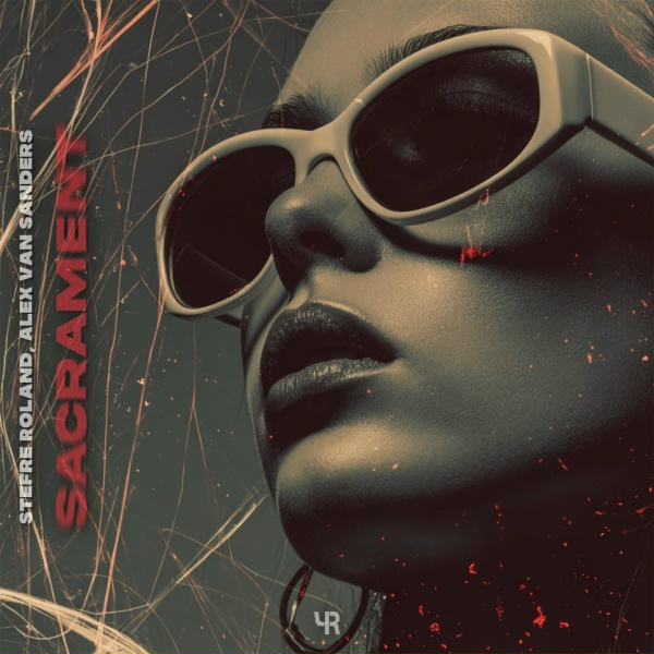 Stefre Roland, Alex Van Sanders - Sacrament