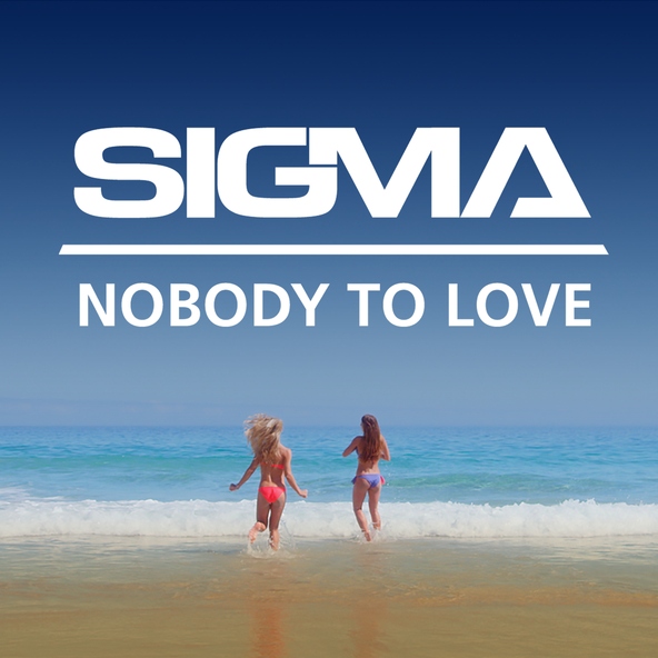 Sigma - Nobody To Love (Sigma's Future Jungle Mix)
