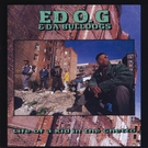Ed O.G. & Da Bulldogs - I Got To Have It