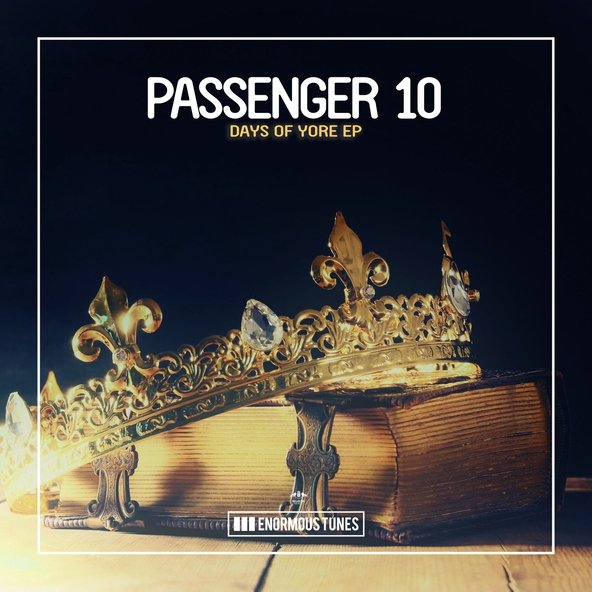 Passenger 10 - Days of Yore