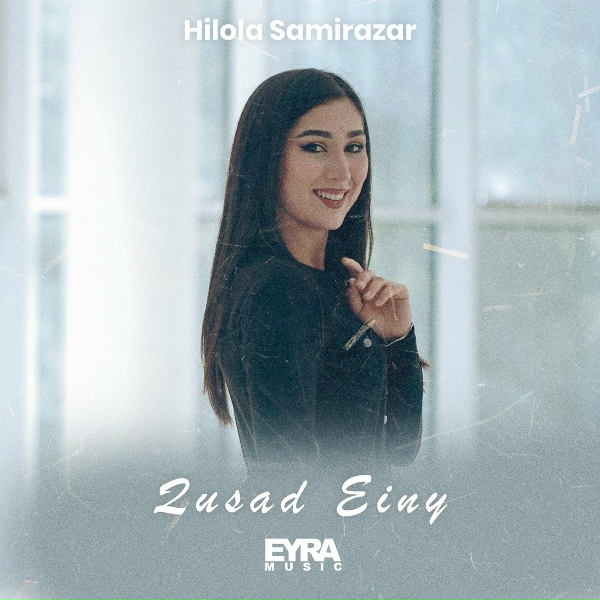 Hilola Samirazar - Qusad Einy