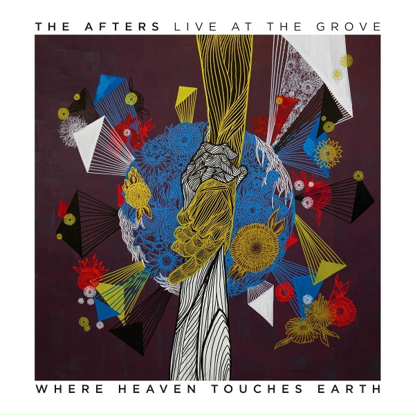 The Afters - What Home Feels Like