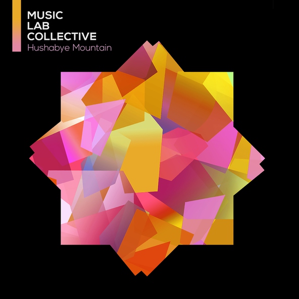Music Lab Collective - Hushabye Mountain