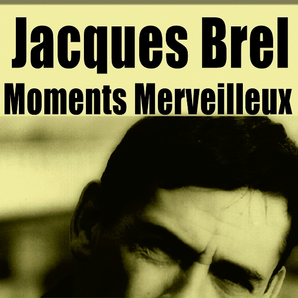 Jacques Brel - Seul