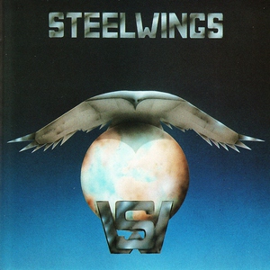 Steelwings - I Wanna Hear You Screaming