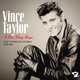 Vince Taylor - My Baby Left Me (Album Version) (Album Version)