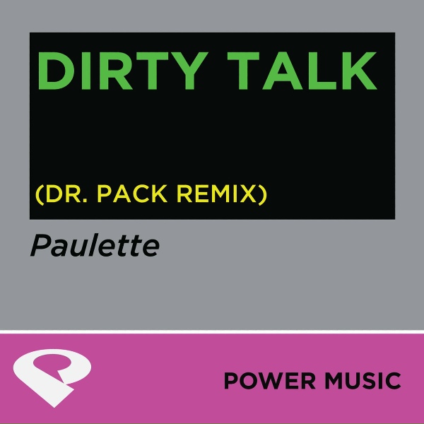 Power Music Workout - Dirty Talk