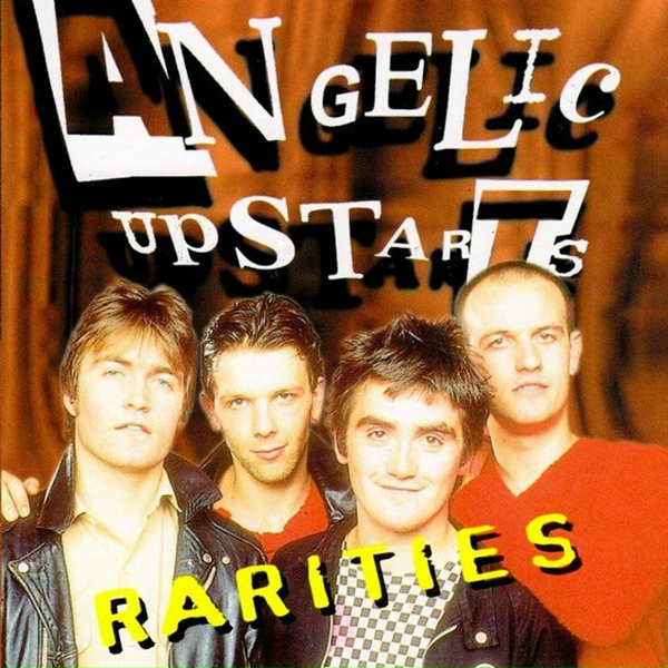 Angelic Upstarts - Gonna Be a Star
