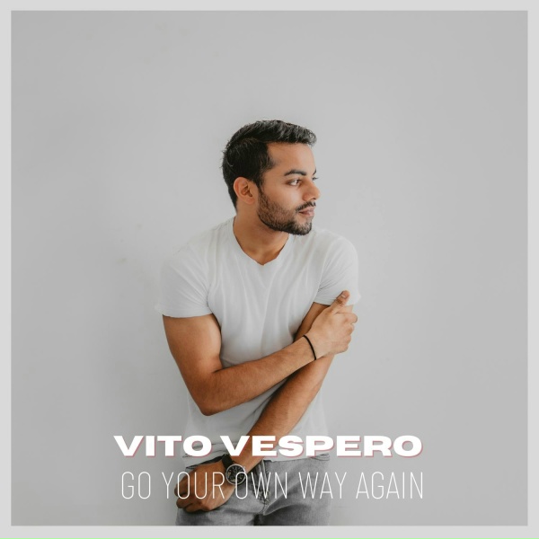 Vito Vespero - Go Your Own Way Again