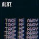 ALRT - Take me Away (Original Mix) (Original Mix)