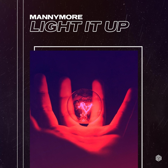 Mannymore - Light It Up