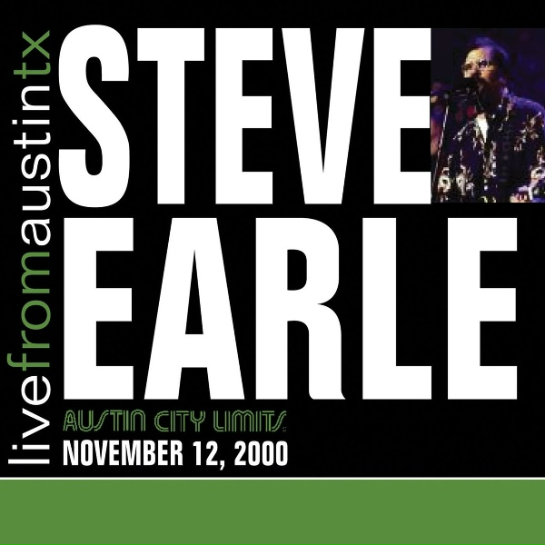 Steve Earle - Copperhead Road (Live)