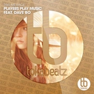 Players Play Music - Take Me Back feat. Dave Bo (Extended Mix) | vk.com/imperiya_muz