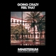 Going Crazy - Feel That (Club Mix) (Club Mix)