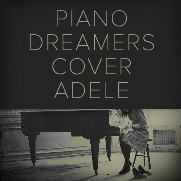 Piano Dreamers - Someone Like You