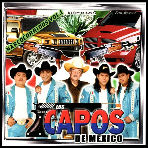 Los Capos De Mexico - El Rompemadres