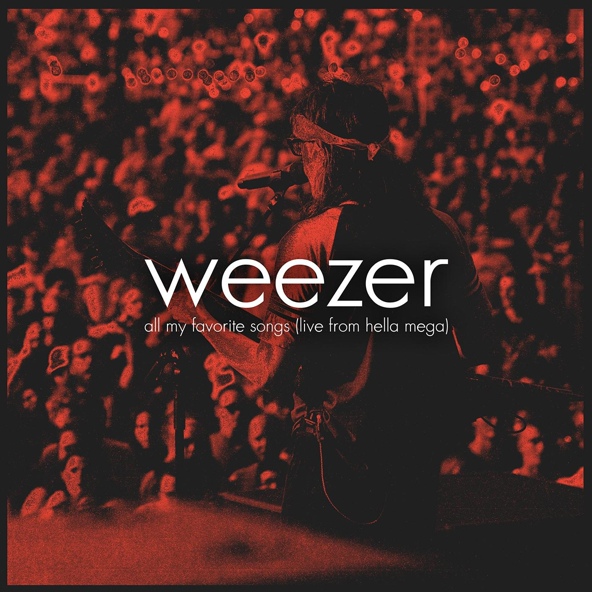Weezer - All My Favorite Songs