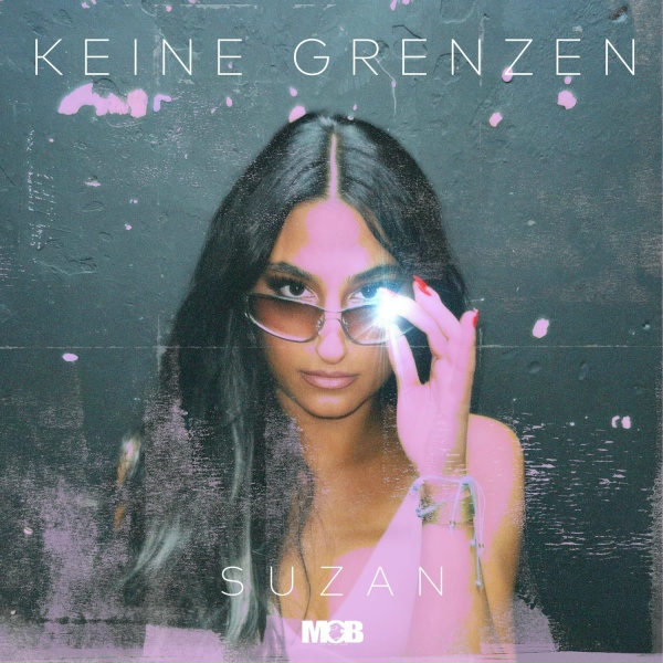 Suzan - Keine Grenzen