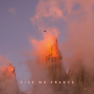 Give Me France - A Needle in the Dark